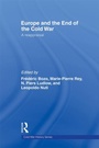 Cover: Europe and the End of the Cold War - Routledge