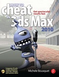 Cover: How to Cheat in 3ds Max 2010 - Focal Press