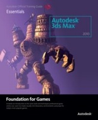 Abbildung von: Learning Autodesk 3ds Max 2010 Foundation for Games - Routledge