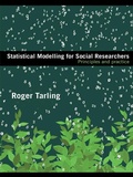 Cover: Statistical Modelling for Social Researchers - Routledge