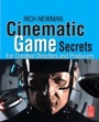 Cover: Cinematic Game Secrets for Creative Directors and Producers - Routledge