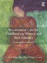 Abbildung von: Bereavement Care for Childbearing Women and their Families - Routledge
