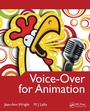 Cover: Voice-Over for Animation - Routledge