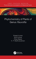 Cover: Phytochemistry of Plants of Genus Rauvolfia - CRC Press