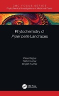 Cover: Phytochemistry of Piper betle Landraces - CRC Press