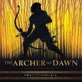 Cover: The Archer at Dawn Lib/E - HarperCollins