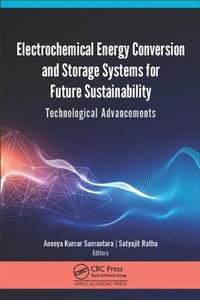 Abbildung von: Electrochemical Energy Conversion and Storage Systems for Future Sustainability - Apple Academic Press Inc.