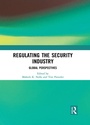 Cover: Regulating the Security Industry - Routledge