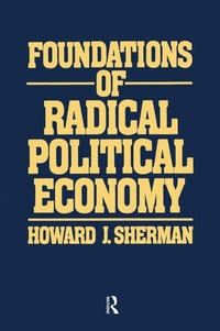 Abbildung von: Foundations of Radical Political Economy - Routledge
