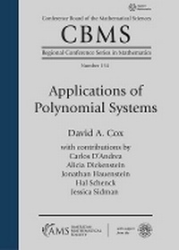 Enlarge image Cover: Applications of Polynomial Systems - American Mathematical Society