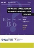 Cover: The William Lowell Putnam Mathematical Competition 1985-2000 - American Mathematical Society