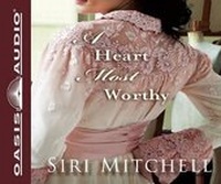 Enlarge image Cover: A Heart Most Worthy - Oasis Audio