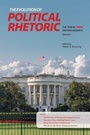 Cover: The Evolution of Political Rhetoric - Purdue University Press