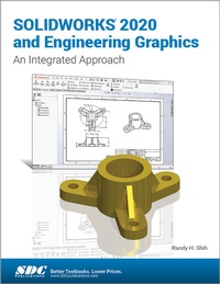 Abbildung von: SOLIDWORKS 2020 and Engineering Graphics - SDC Publications