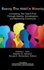 Cover: Seeing The HiddEn Minority - Information Age Publishing