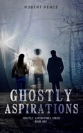 Cover: Ghostly Aspirations - Primedia Elaunch LLC