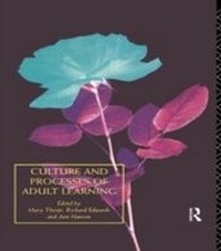 Enlarge image Cover: Culture and Processes of Adult Learning - Routledge