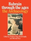 Cover: Bahrain Through The Ages - the Archaeology - Routledge