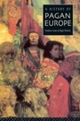 Cover: A History of Pagan Europe - Routledge