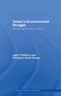 Cover: Taiwan's Environmental Struggle - Routledge