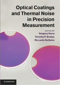 Abbildung von: Optical Coatings and Thermal Noise in Precision Measurement - Cambridge University Press
