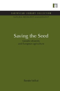 Bild: Saving the Seed - Earthscan Ltd