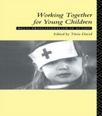 Enlarge image Cover: Working Together For Young Children - Routledge