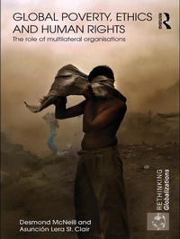 Enlarge image Cover: Global Poverty, Ethics and Human Rights - Routledge