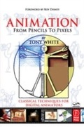Cover: Animation from Pencils to Pixels - Routledge