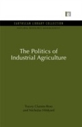 Abbildung von: The Politics of Industrial Agriculture - Routledge