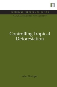 Bild: Controlling Tropical Deforestation - Earthscan Ltd
