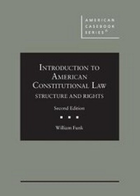 Enlarge image Cover: Introduction to American Constitutional Law - West Academic Press