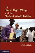 Cover: The Global Right Wing and the Clash of World Politics - Cambridge University Press