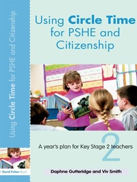 Enlarge image Cover: Using Circle Time for PHSE and Citizenship - David Fulton Publishers Ltd