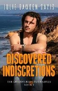 Cover: Discovered Indiscretions - Roses Are Red Publishing