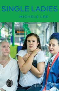 Enlarge image Cover: Single Ladies - Currency Press Pty Ltd