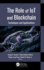 Cover: The Role of IoT and Blockchain - Apple Academic Press Inc.