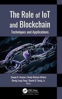 Enlarge image Cover: The Role of IoT and Blockchain - Apple Academic Press Inc.