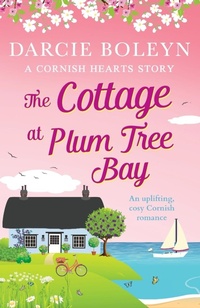 Abbildung von: The Cottage at Plum Tree Bay - Canelo Romance