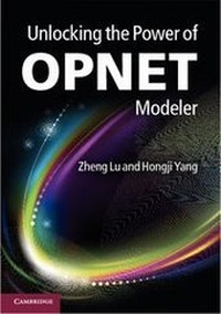 Enlarge image Cover: Unlocking the Power of OPNET Modeler - Cambridge University Press