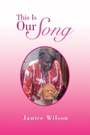 Cover: This Is Our Song - Xlibris Us