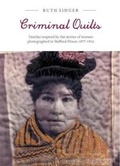 Cover: Criminal Quilts. - Independent Publishing Network