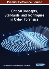 Abbildung von: Critical Concepts, Standards, and Techniques in Cyber Forensics - Business Science Reference