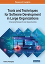 Cover: Tools and Techniques for Software Development in Large Organizations: Emerging Research and Opportunities - Business Science Reference
