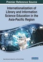 Cover: Internationalization of Library and Information Science Education in the Asia-Pacific Region - Business Science Reference
