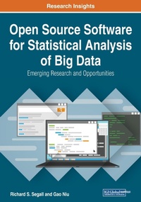 Enlarge image Cover: Open Source Software for Statistical Analysis of Big Data: Emerging Research and Opportunities - Business Science Reference