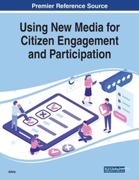 Abbildung von: Using New Media for Citizen Engagement and Participation - Business Science Reference