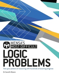 Enlarge image Cover: Mensa's Most Difficult Logic Problems - Welbeck