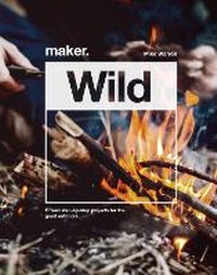 Enlarge image Cover: Maker.Wild - Welbeck