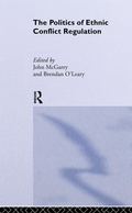 Cover: The Politics of Ethnic Conflict Regulation - Routledge